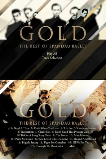 Spandau Ballet - Gold: The Best Video of movie poster - Rated 10/10