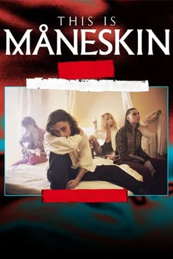 This Is Måneskin movie poster - Rated 7.6/10