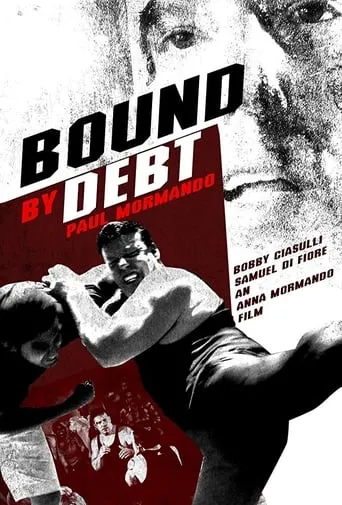 Bound by Debt movie poster - Entertainment content
