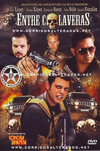 Entre Calaveras movie poster - Rated 8/10