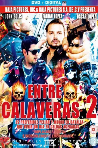 Entre Calaveras 2 movie poster - Rated 8/10