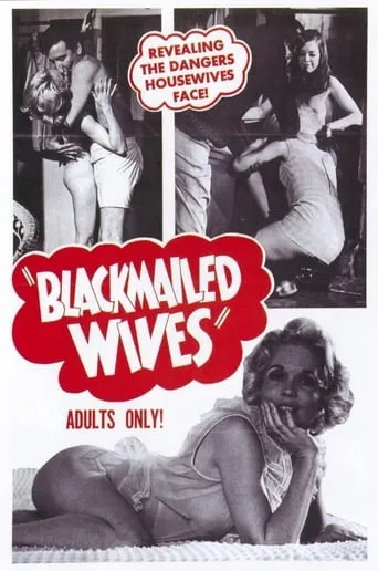 Blackmailed Wives movie poster - Rated 2/10