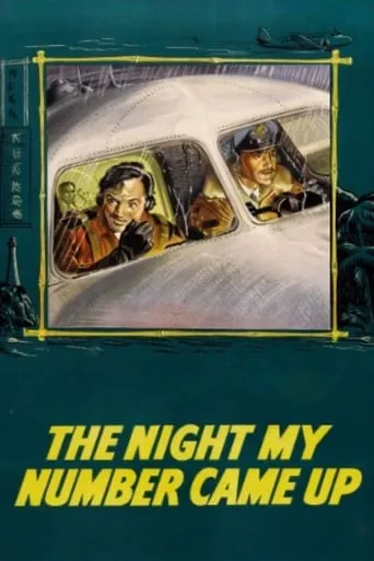 The Night My Number Came Up movie poster - Rated 6.833/10