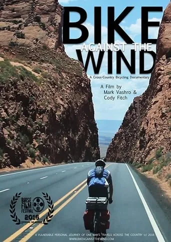 Bike Against The Wind movie poster - Entertainment content