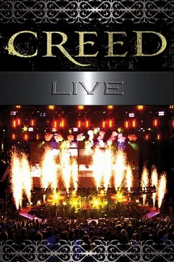 Creed: Live movie poster - Rated 4.7/10
