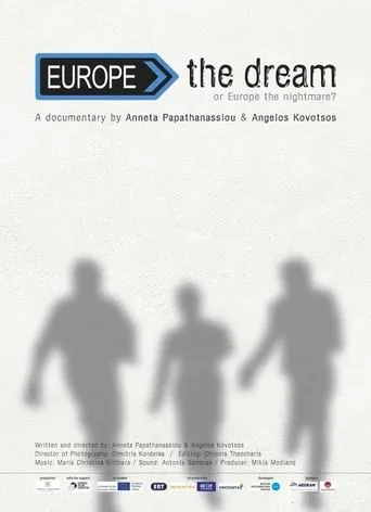 Europe, the Dream movie poster - Entertainment content