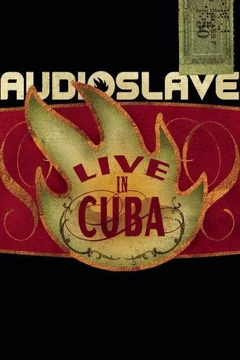 Audioslave - Live in Cuba movie poster - Rated 7.5/10