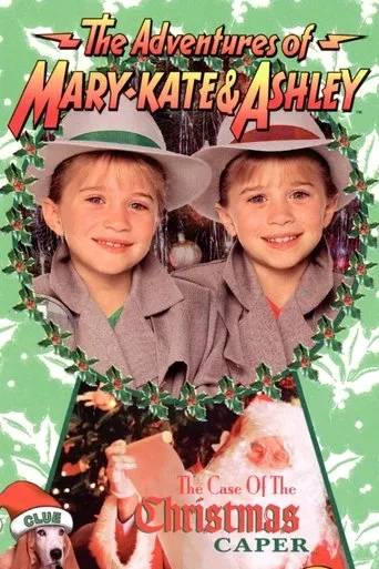 The Adventures of Mary-Kate & Ashley: The Case of the Christmas Caper movie poster - Rated 6.4/10