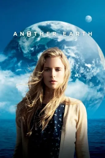 Another Earth movie poster - Rated 6.708/10
