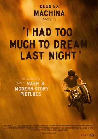 I Had Too Much To Dream Last Night movie poster - Entertainment content