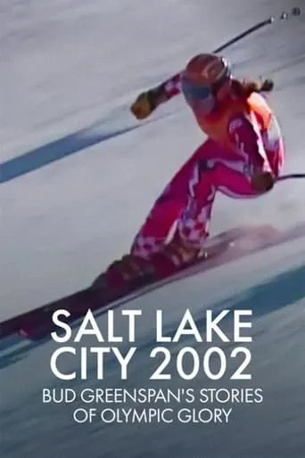 Salt Lake City 2002: Stories of Olympic Glory movie poster - Rated 5.9/10
