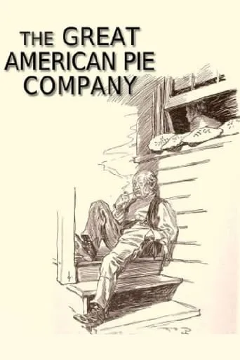 The Great American Pie Company movie poster - Rated 7.5/10