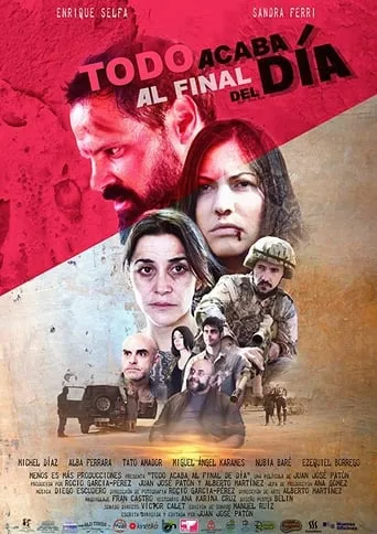 Todo acaba al final del día movie poster - Rated 5.5/10