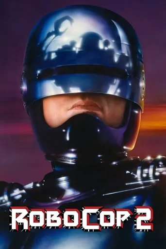 RoboCop 2 movie poster - Rated 5.995/10