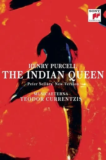 Purcell: The Indian Queen movie poster - Rated 9/10