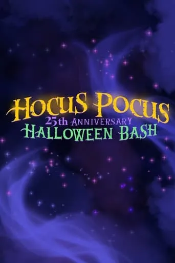 Hocus Pocus 25th Anniversary Halloween Bash movie poster - Rated 7.029/10