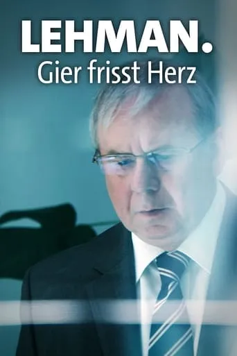 Lehman. Gier frisst Herz movie poster - Rated 7/10