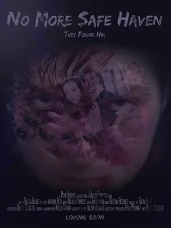 No More Safe Haven movie poster - Rated 10/10