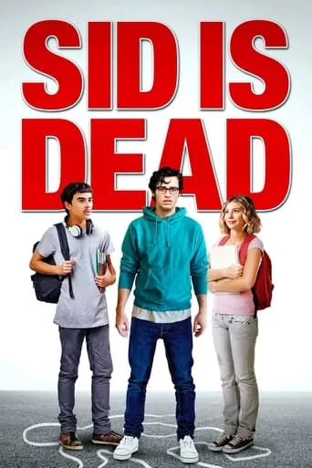 Sid Is Dead movie poster - Rated 6.1/10
