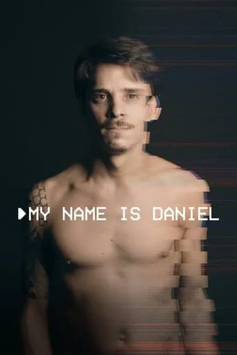 My Name Is Daniel movie poster - Rated 5.7/10
