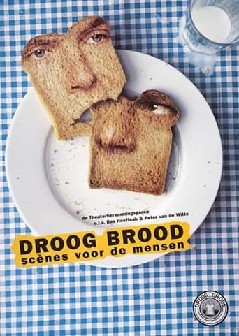 Droog Brood: Scènes voor de Mensen movie poster - Rated 6/10