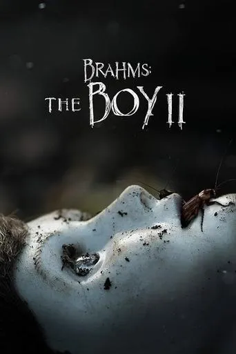 Brahms: The Boy II movie poster - Rated 5.9/10