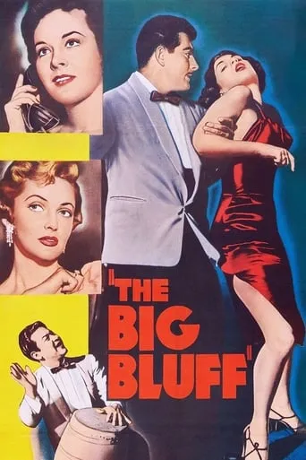 The Big Bluff movie poster - Rated 5.2/10
