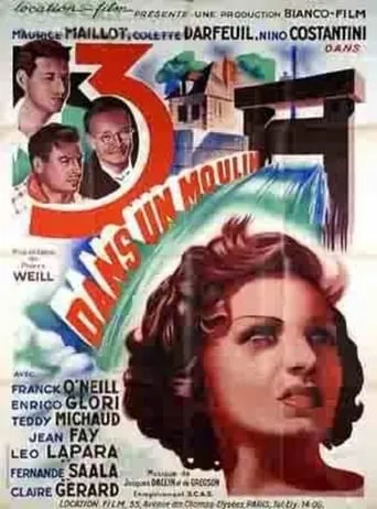 Trois dans un moulin movie poster - Entertainment content