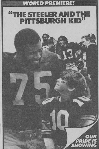 The Steeler and the Pittsburgh Kid movie poster - Entertainment content