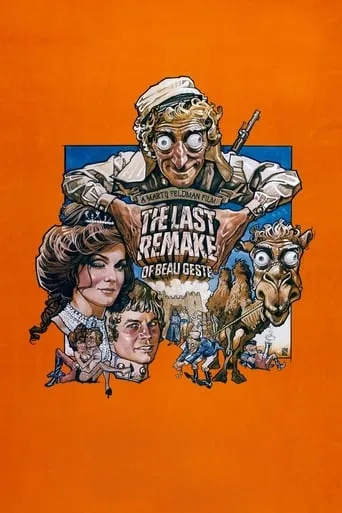 The Last Remake of Beau Geste movie poster - Rated 5.6/10