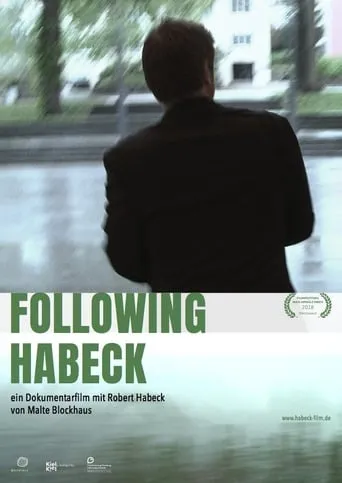Following Habeck movie poster - Entertainment content