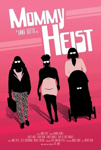 Mommy Heist movie poster - Entertainment content