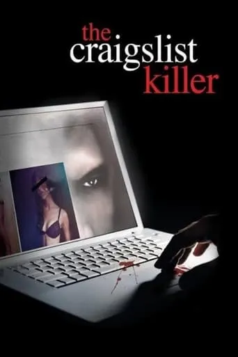 The Craigslist Killer movie poster - Rated 5.2/10