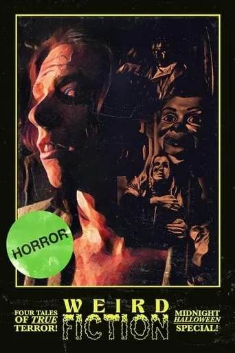 Weird Fiction movie poster - Rated 6.7/10