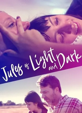 Jules of Light and Dark movie poster - Rated 3.2/10