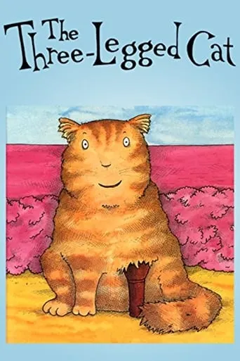 The Three-Legged Cat movie poster - Entertainment content
