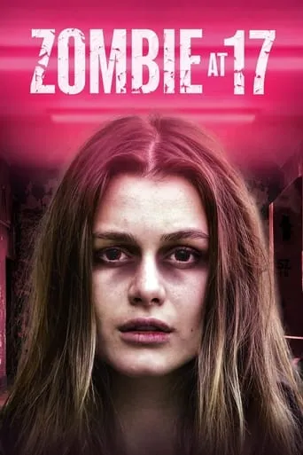 Zombie at 17 movie poster - Rated 5.1/10