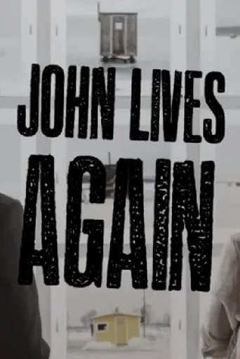 John Lives Again movie poster - Rated 9/10