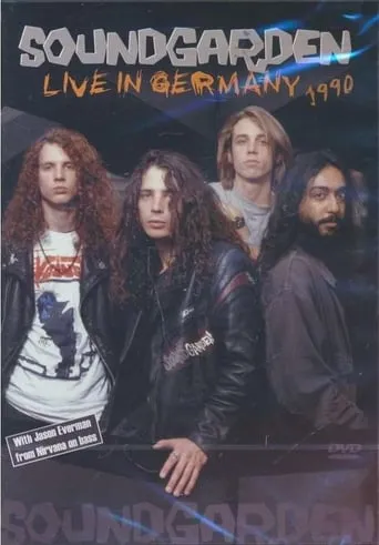 Soundgarden: Live in Germany 1990 movie poster - Entertainment content