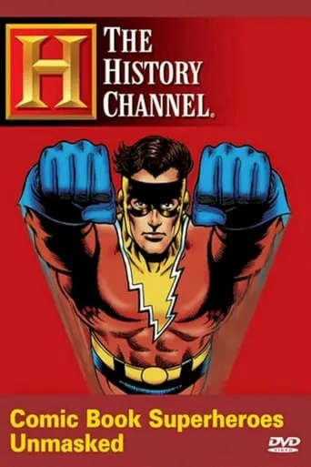 Comic Book Superheroes Unmasked movie poster - Rated 7.4/10