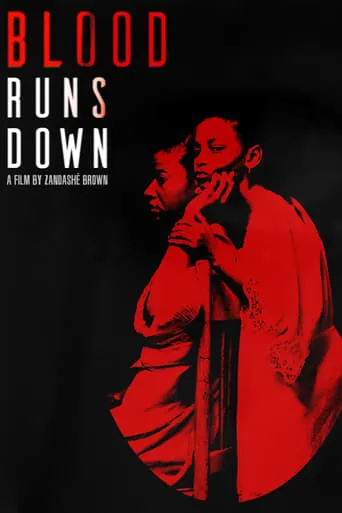 Blood Runs Down movie poster - Entertainment content
