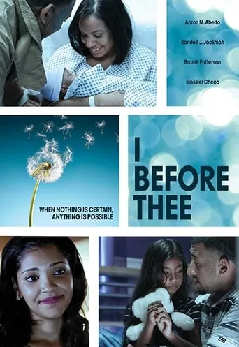 I Before Thee movie poster - Rated 8/10