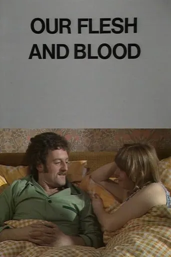 Our Flesh and Blood movie poster - Entertainment content