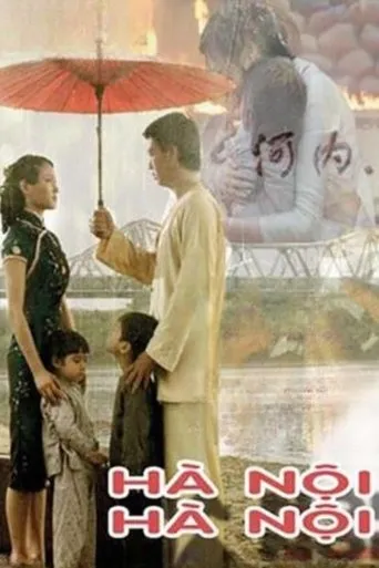 Hanoi, Hanoi movie poster - Rated 7/10