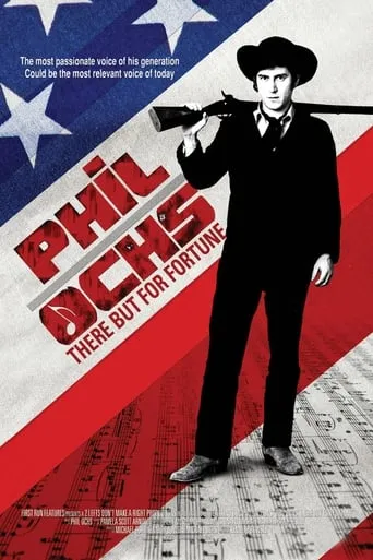 Phil Ochs: There But for Fortune movie poster - Rated 6.6/10