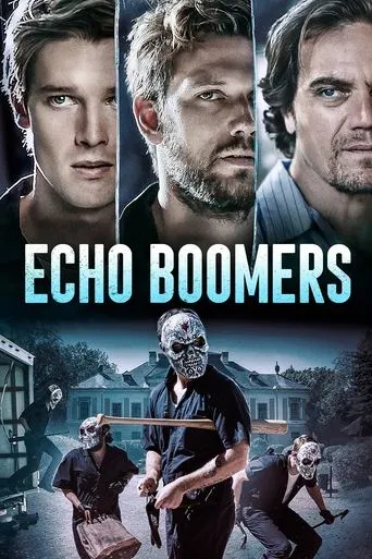 Echo Boomers movie poster - Rated 5.7/10
