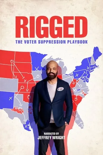 Rigged: The Voter Suppression Playbook movie poster - Rated 8.5/10