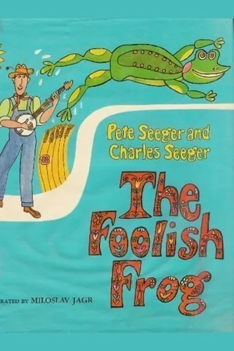 The Foolish Frog movie poster - Rated 8/10
