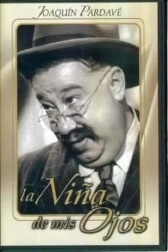 La niña de mis ojos movie poster - Rated 6/10
