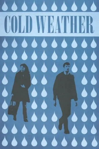 Cold Weather movie poster - Rated 6.2/10